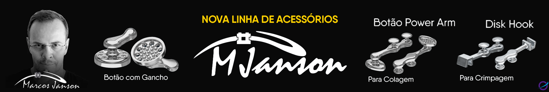 Acessórios Mjanson Orthometric