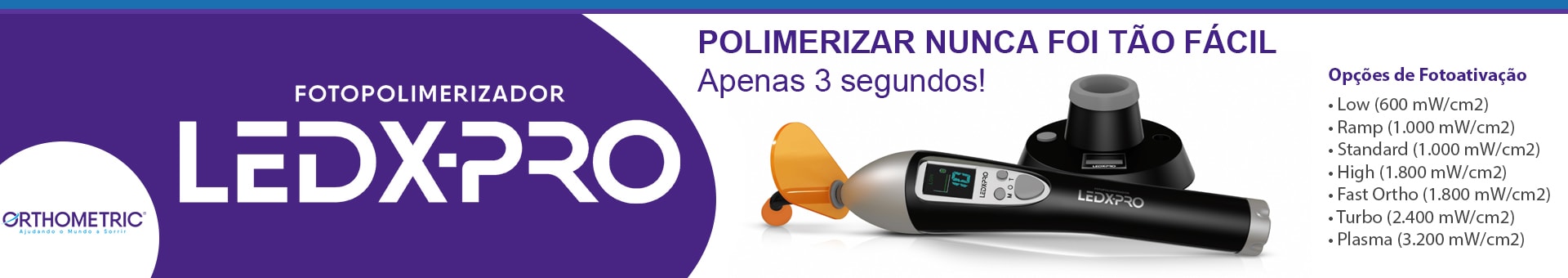 Banner Fotopolimerizador Orthometric